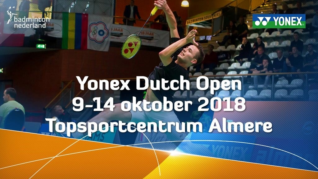 Yonex Dutch Open 2018